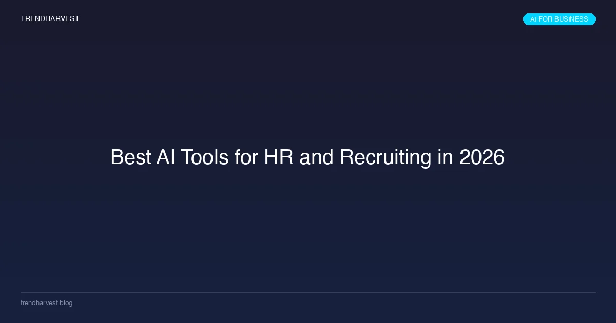 Best AI Tools for HR and Recruiting in 2026